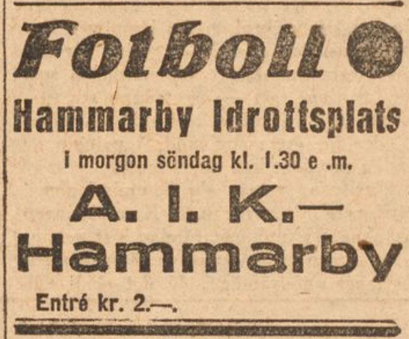 Sunday 28 March 1920, kl 13:30  Hammarby IF - AIK 2-1 (2-0)  Hammarby IP, Stockholm