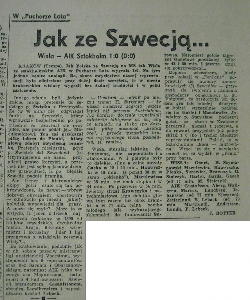 Saturday 6 July 1974  TS Wisła Kraków SSA - AIK 1-0 (0-0)  Stadion Miejski im. Henryka Reymana, Krakow