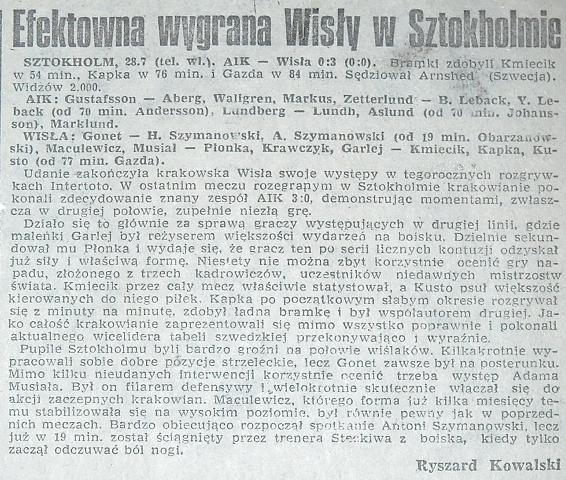 Sunday 28 July 1974, kl 17:00  AIK - TS Wisła Kraków SSA 0-3 (0-0)  Råsunda Fotbollstadion, Solna