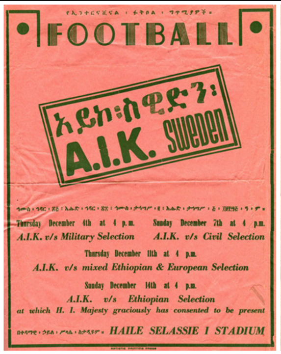 Thursday 4 December 1952, kl 16:00  Etiopisk militär kombination - AIK 0-2 (0-2)  Addis Ababa Stadium, Addis Abeba