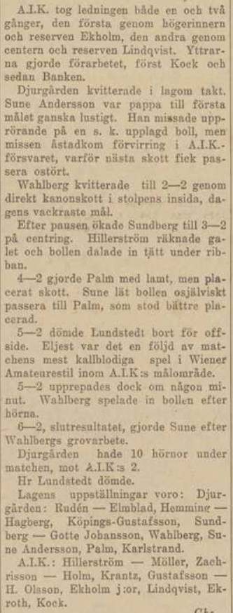 Saturday 5 August 1922  Djurgårdens IF - AIK 6-2 (2-2)  Okänd arena, Stockholm