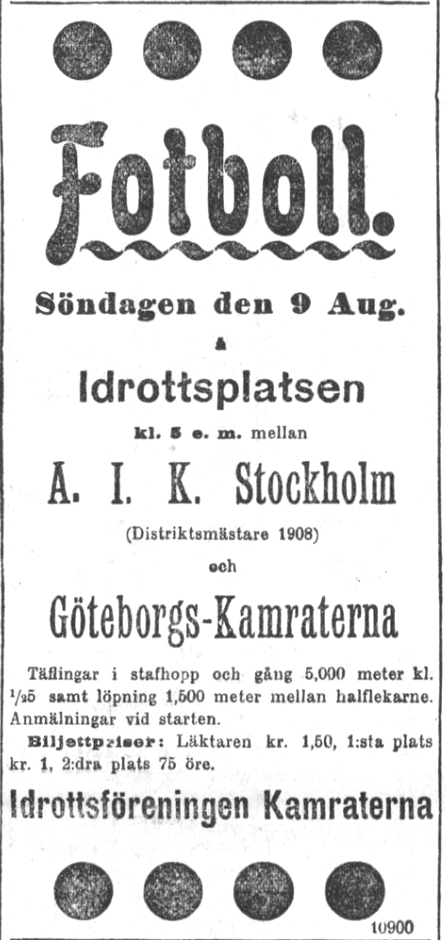 Sunday 9 August 1908, kl 17:30  IFK Göteborg - AIK 3-2 (1-1)  Idrottsplatsen, Göteborg